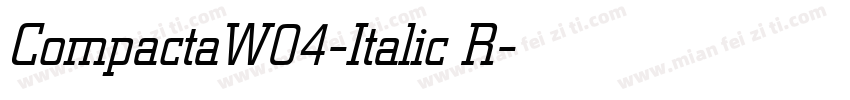 CompactaW04-Italic R字体转换